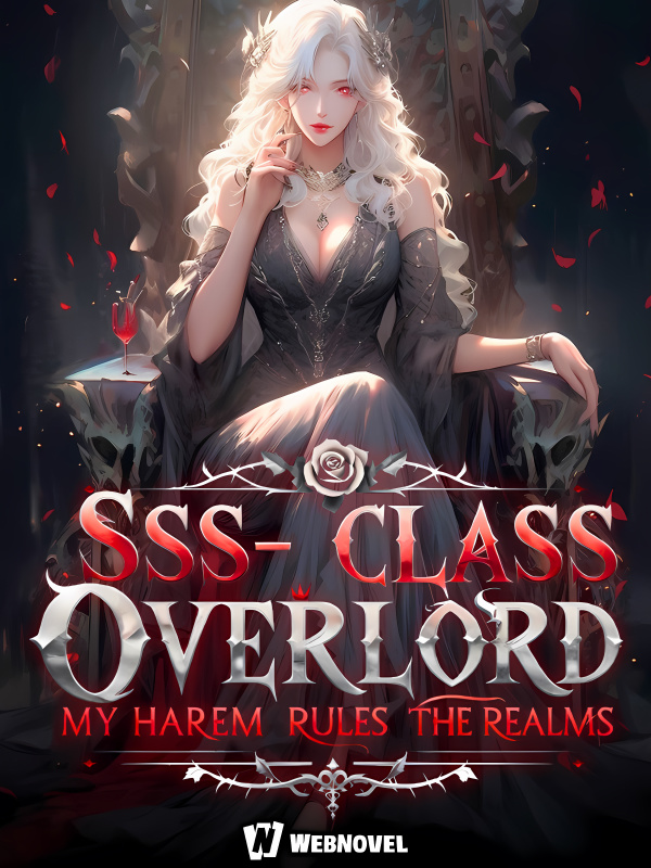 SSS-Class Overlord: My Harem Rules the Realms (18+)