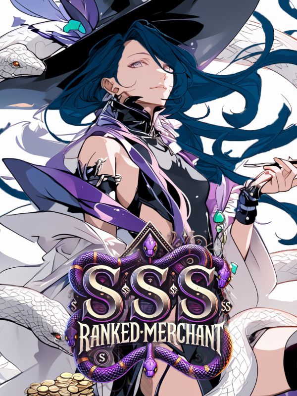 SSS Ranked Merchant: Rebuilding a Broken Kingdom With Unlimited Wealth