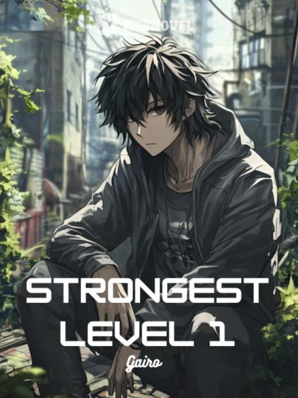 Strongest Level 1