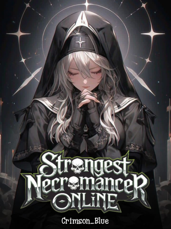 Strongest Necromancer Online