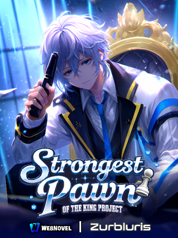 Strongest Pawn Of The King Project