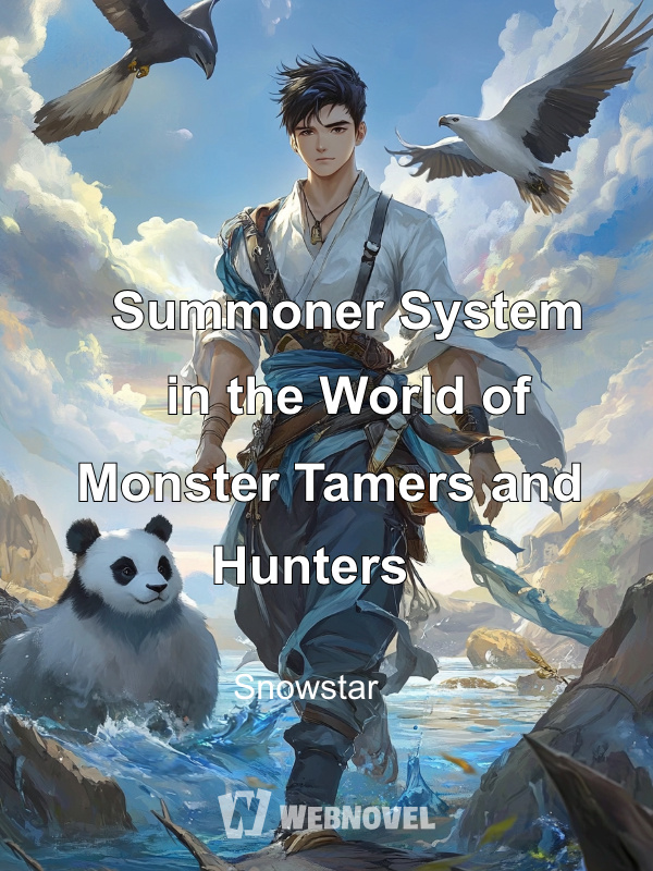 Summoner System in the World of Monster Tamers and Hunters