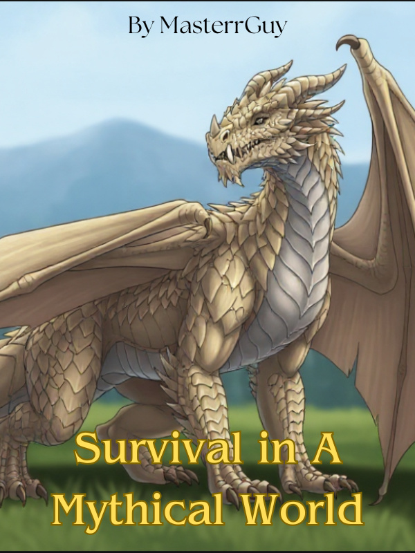 Survival in a Mythical World