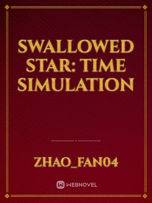 Swallowed Star: Time Simulation