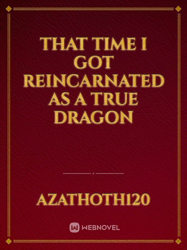 that time i got reincarnated as a true dragon