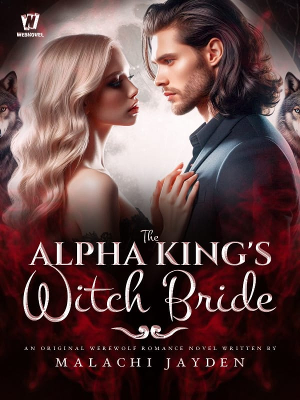 The Alpha King's Witch Bride