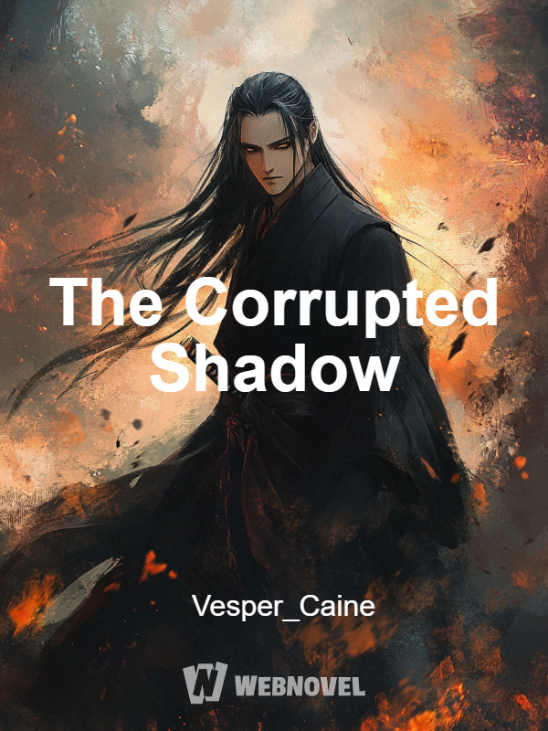 The Corrupted Shadow