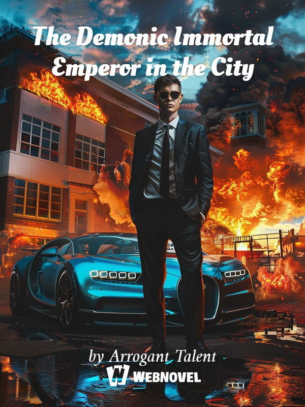 The Demonic Immortal Emperor in the City