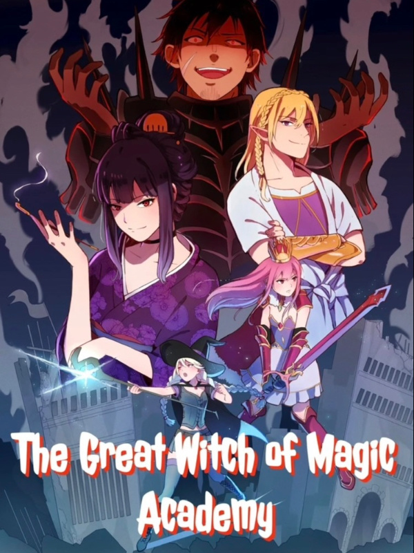 The Great Witch of Magic Academy