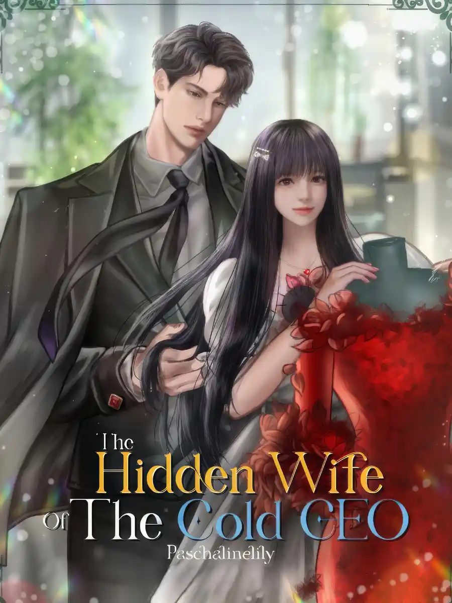 The Hidden Wife Of The Cold CEO