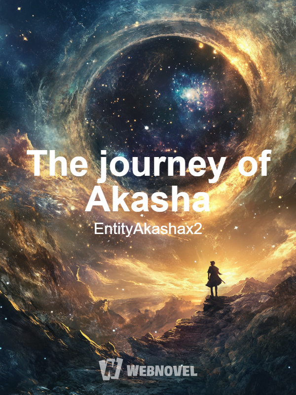 The Journey of Akasha
