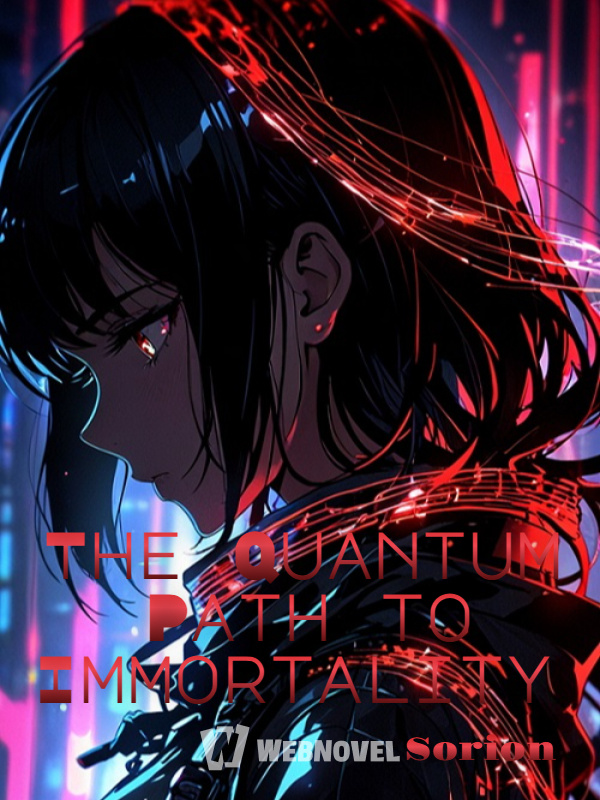 The Quantum Path to Immortality