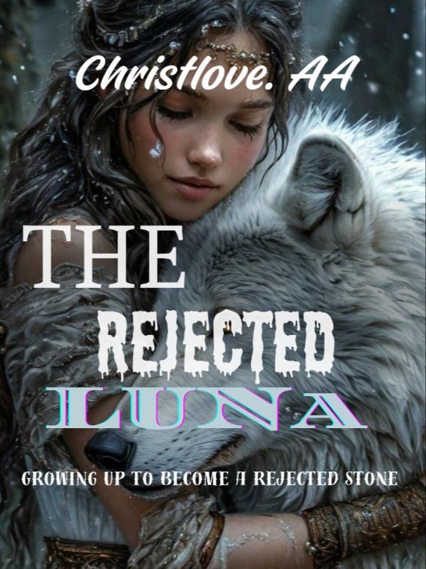 THE REJECTED LUNA