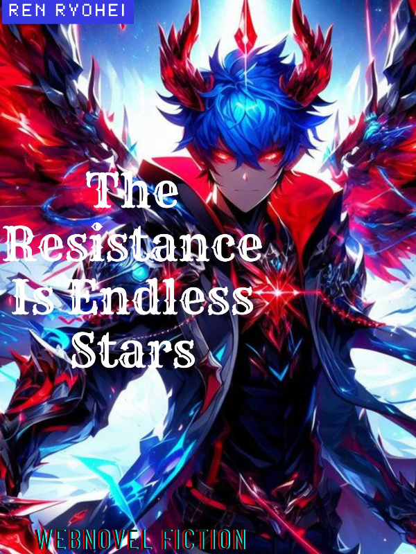 The Resistance Is Endless Stars