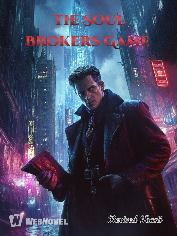 The Soul Brokers Game
