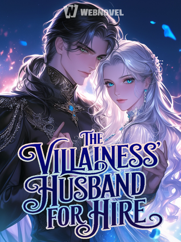 The Villainess' Husband For Hire