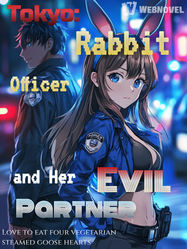Tokyo: Rabbit Officer and Her Evil Partner