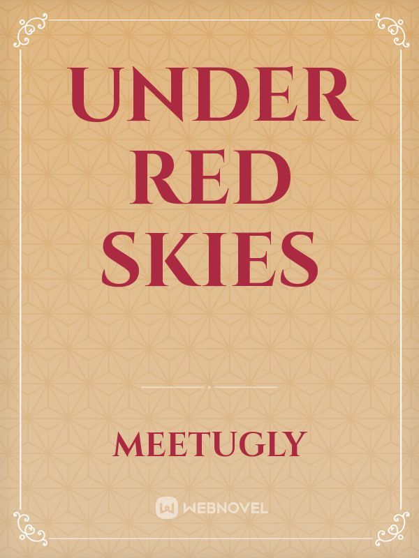 under red skies