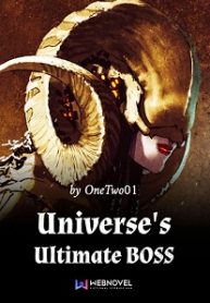 Universe s Ultimate BOSS