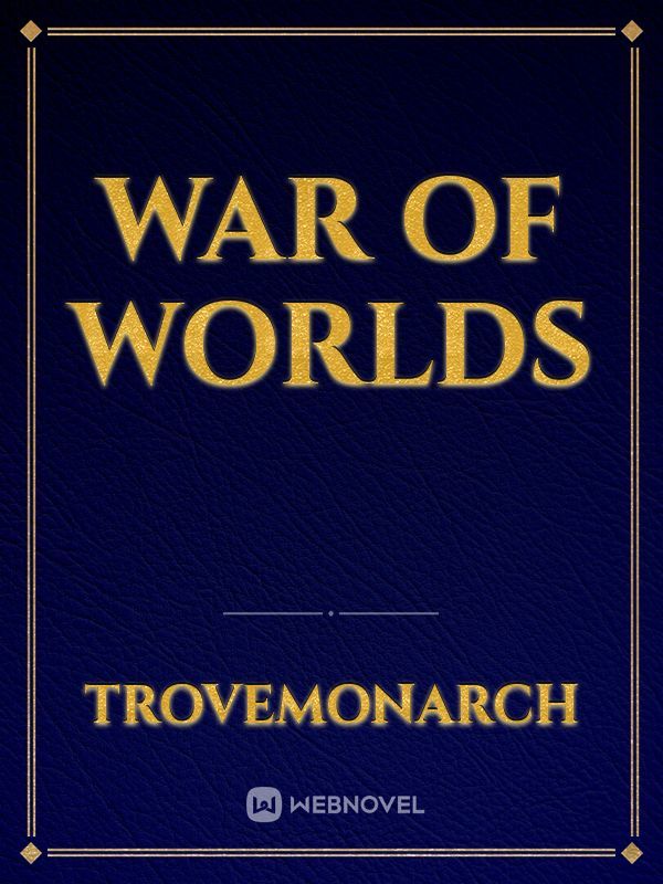 War Of Worlds