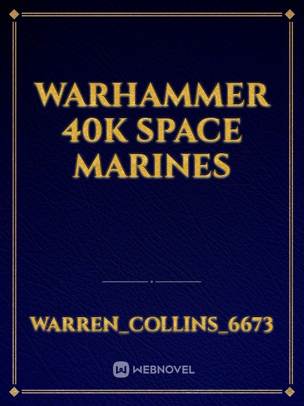 Warhammer 40k space marines