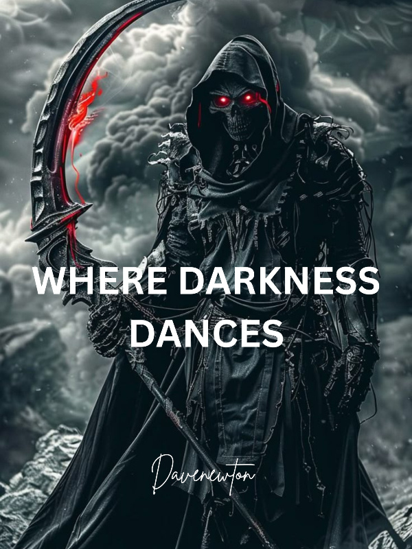 WHERE DARKNESS DANCES
