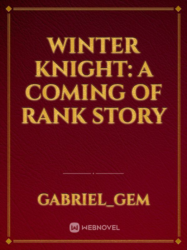 winter knight: a coming of rank story