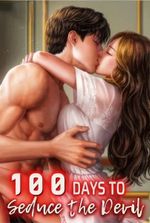 100 Days to Seduce the Devil