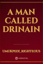 A man called Drinain