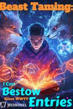 Beast Taming: I Can Bestow Entries