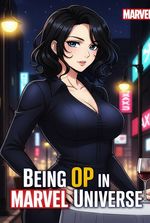 Being OP in Marvel Universe