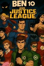 Ben 10 & The Justice League: War of the Omni-Dimensions