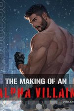 [BL] The Making of an Alpha Villain