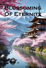 Blossoming Of Eternity