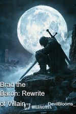 Brad the Baron: Rewrite of Villain