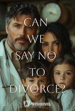 Can We Say No to Divorce?