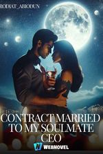 Contract married to my soulmate CEO