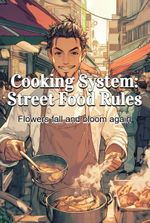 Cooking System: Street Food Rules