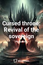 Cursed throne: Revival of the sovereign