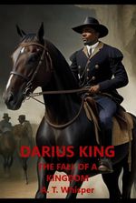 DARIUS KING: THE FALL OF A KINGDOM