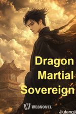 Dragon Martial Sovereign