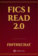 Fics I Read 2.0