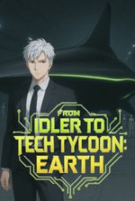 From Idler to Tech Tycoon: Earth