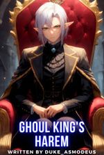 Ghoul King's Harem