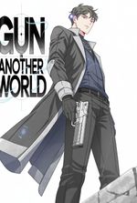 Gun In Another World