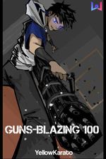 Guns - Blazing 100