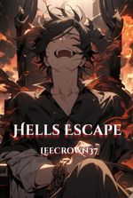 Hells Escape: A Journey of Redemption