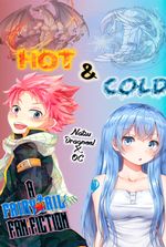 Hot & Cold [Natsu Dragneel X OC]