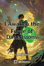 I Awaken the Forge of Dimensions