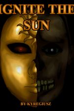 Ignite the Sun
